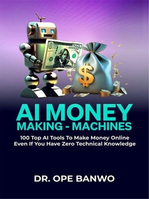 cover image of AI Money-Making Machines